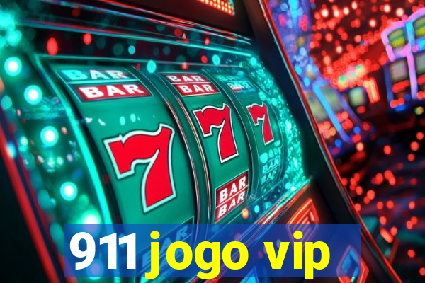 911 jogo vip